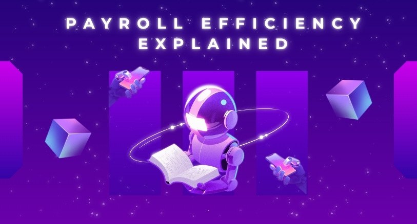 payroll efficiency explained